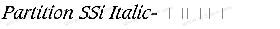 Partition SSi Italic字体转换